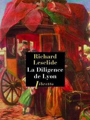 cover image of La Diligence de Lyon
